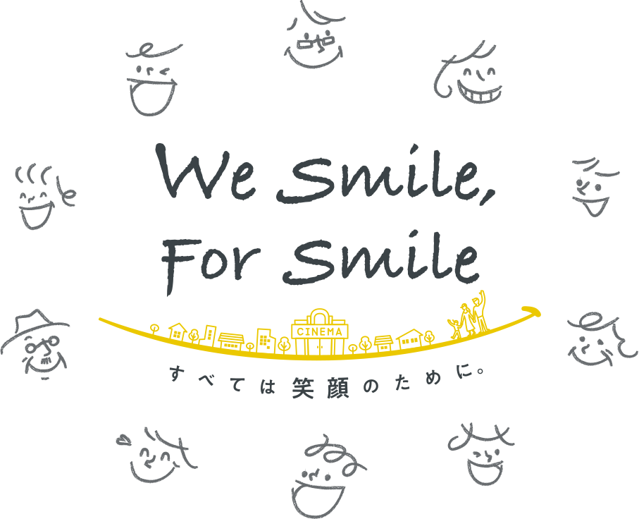 We smile, For smile