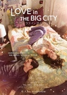 LOVE IN THE BIG CITY